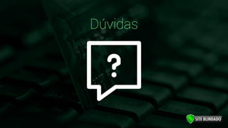Dúvidas
 