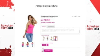 Parece outro produto  