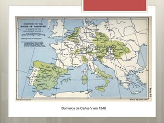 Domínios de Carlos V em 1548
 