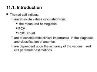11_Hema_I_Chapter_11_RBC_indices.ppt hematology | PPT