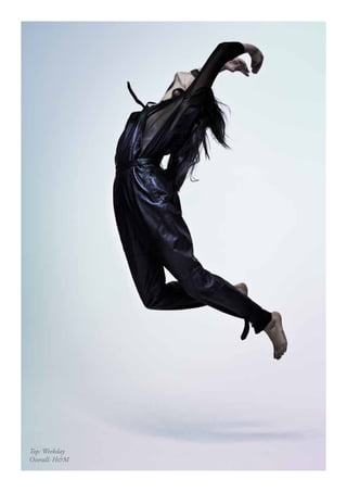 Top: Weekday
Overall: H&M
 