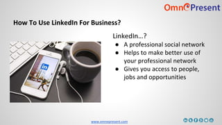 How to use LinkedIn for Business | PPTX