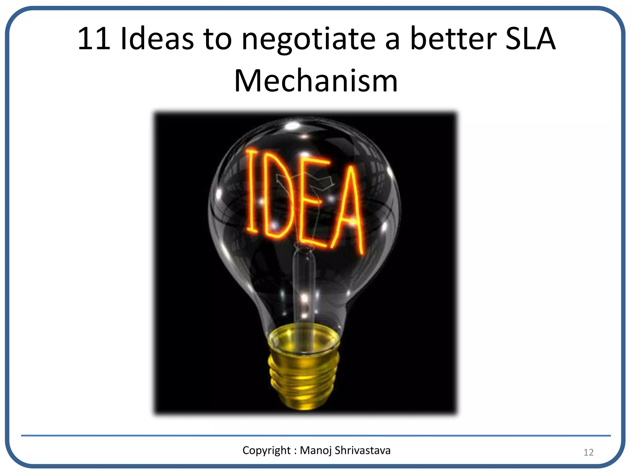 11 Ideas For Negotiating A Better SLA Mechanism