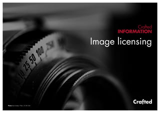 Crafted
                                                  INFORMATION

                                            Image licensing




Photo: Kevin Dooley / Flickr / CC BY 2.0w
 