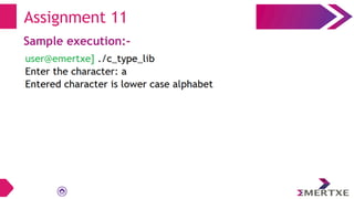 Assignment 11
Sample execution:-
 