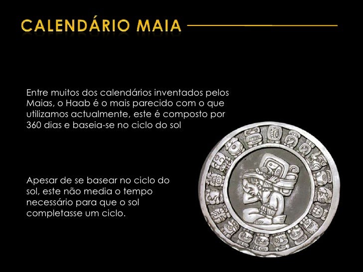 O Calendario Maia Explicado
