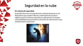 Seguridad en la nube
 