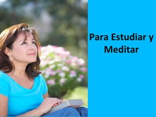 Para Estudiar y Meditar 
