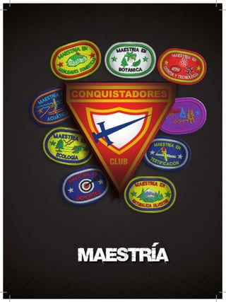 11 Maestrias | Club de Conquistadores