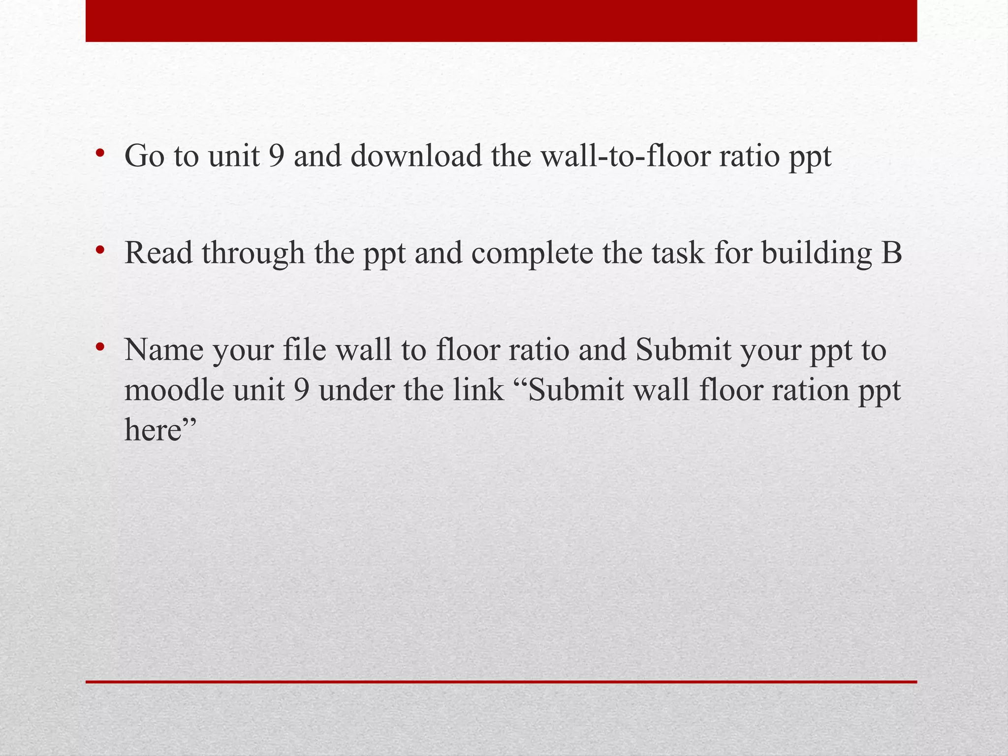 measurement wall to floor ratio 2013 PPT
