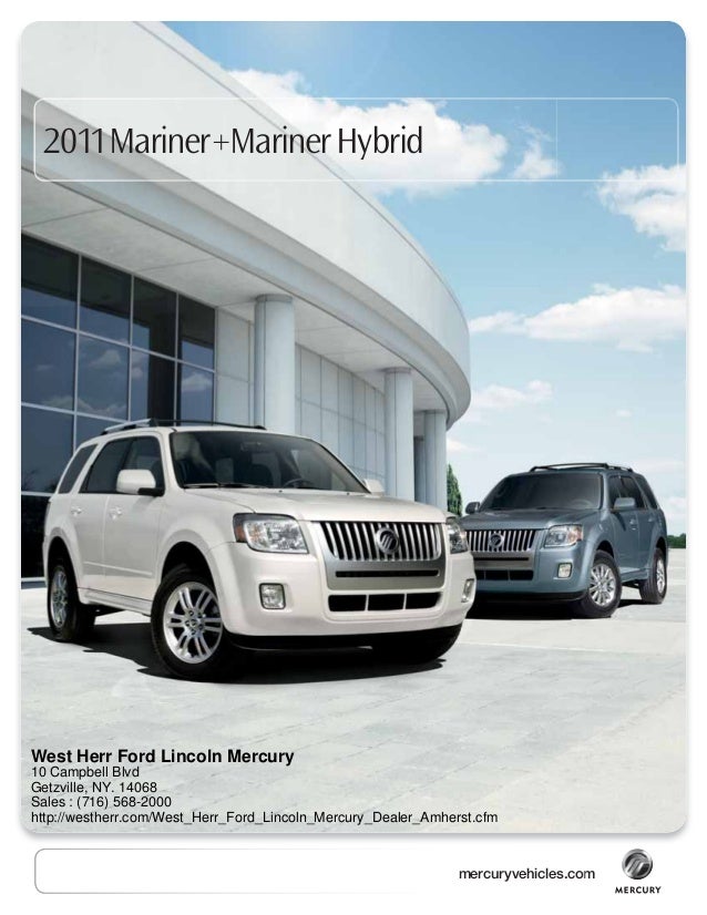 West Herr Ford >> 2011 Mercury Mariner West Herr Ford Lincoln Mercury Ny West Herr Ford >> 2011 Mercury Mariner West Herr Ford Lincoln Mercury Ny