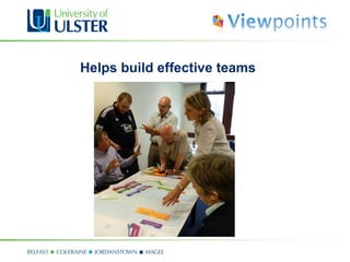Helps build effective teams
 