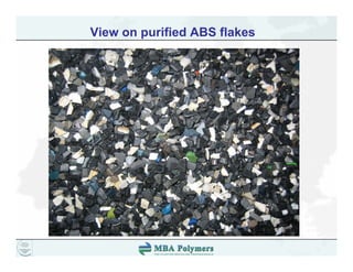 View on purified ABS flakes
 