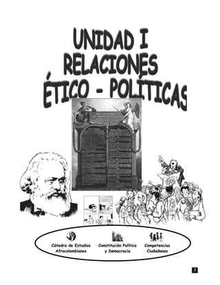Cátedra de Estudios   Constitución Política   Competencias
  Afrocolombianos        y Democracia          Ciudadanas



                                                             3
 