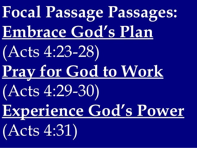 11 November 4 2012 Acts 423 31 Praying With Dependency On God
