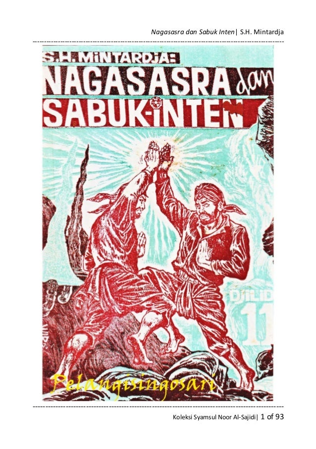 11 Nagasasra Dan Sabuk Inten Sh Mintardja