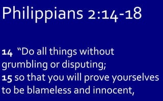 11 November 6, 2011 Philippians, Chapter 2 Verse 14 - 18