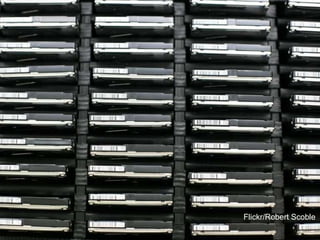 Flickr/Robert Scoble 