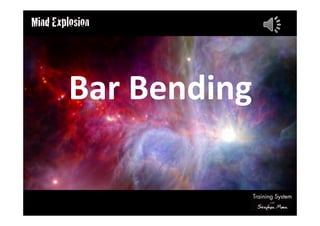 Bar Bending
 