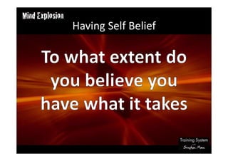 Having Self Belief
 