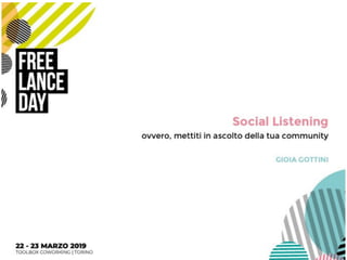 Freelance Day 2019 - Social Listening - Gioia Gottini