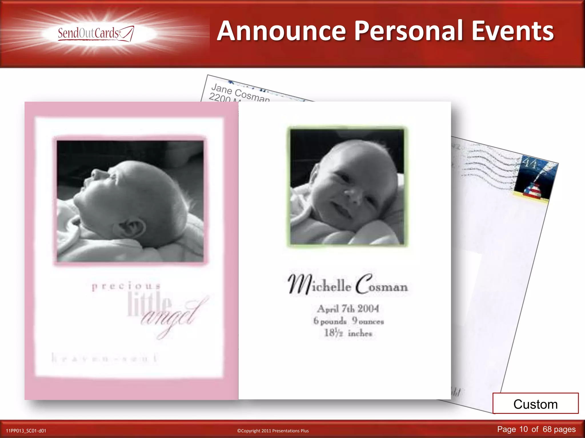 Jane Cosman2200 Main StreetAnywhere USA  22422Mr. & Mrs. John SmithMain StreetAnywhere, USAAnnounce Personal EventsCustom