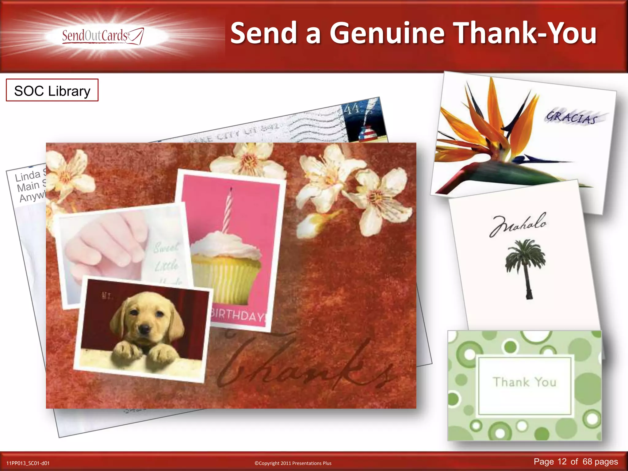 Send a Genuine Thank-YouSOC LibraryLinda SmithMain StreetAnywhere, USAMr. & Mrs. John SmithMain StreetAnywhere, USA