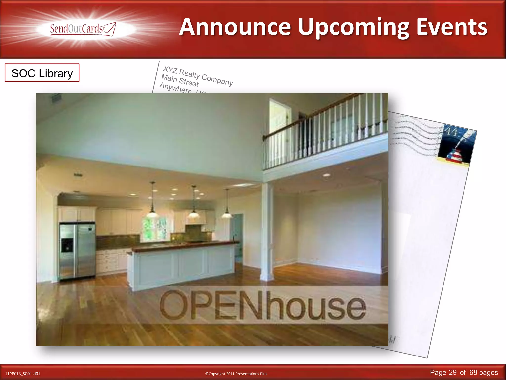 SOC LibraryXYZ Realty CompanyMain StreetAnywhere, USAMr. & Mrs. John SmithMain StreetAnywhere, USAAnnounce Upcoming Events