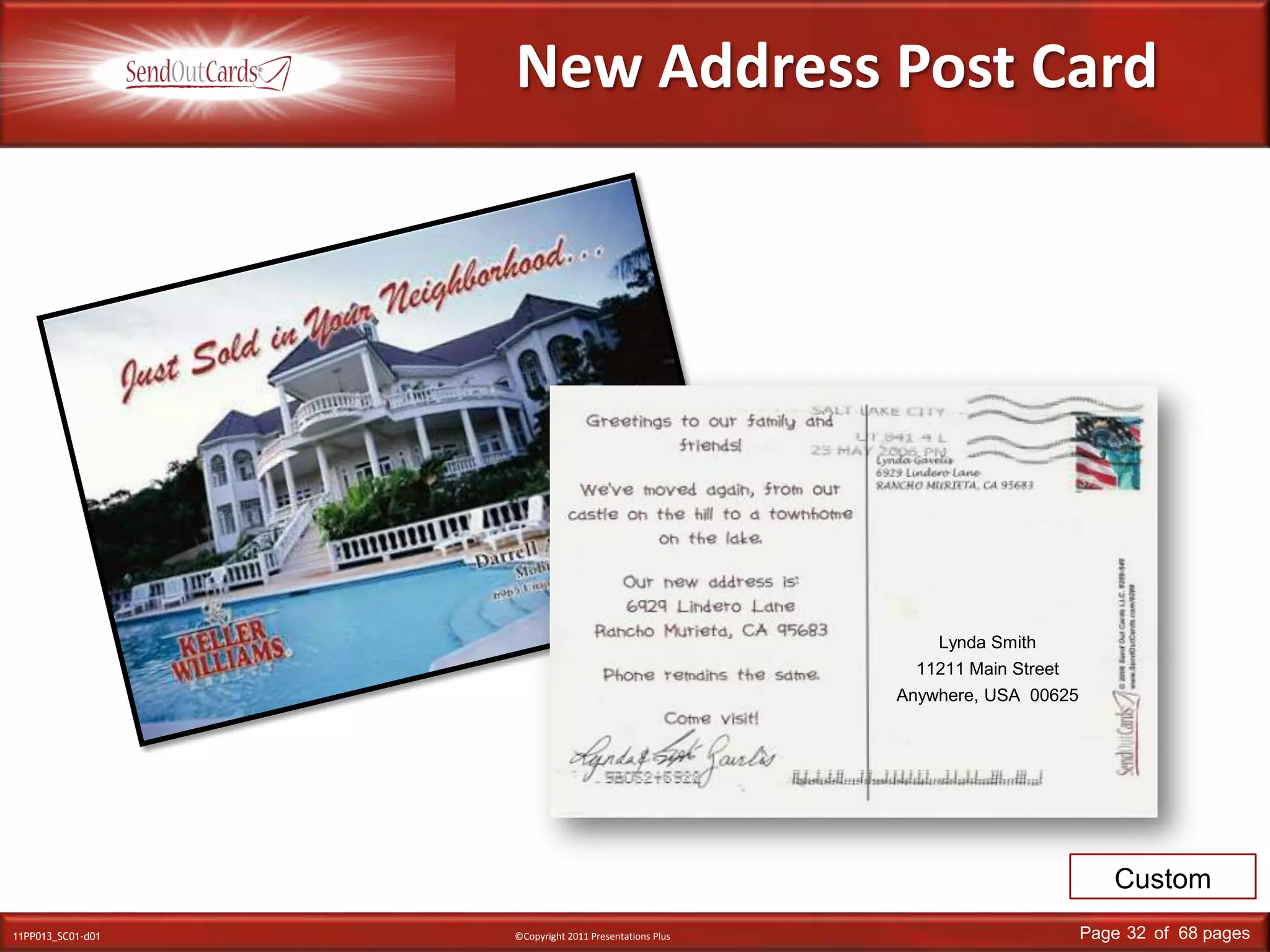 New Address Post CardLynda Smith11211 Main StreetAnywhere, USA  00625Custom