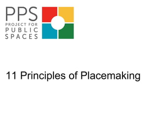 11 Principles of Placemaking 