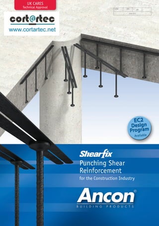 UK CARES
Technical Approval

CI/SfB

(29)
June 2012

Punching Shear
Reinforcement
for the Construction Industry

Et6

 