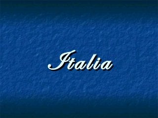 ItaliaItalia
 