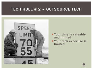 INVEST IN TECHNOLOGY

takes time
not get rich quick
look at options

6

 