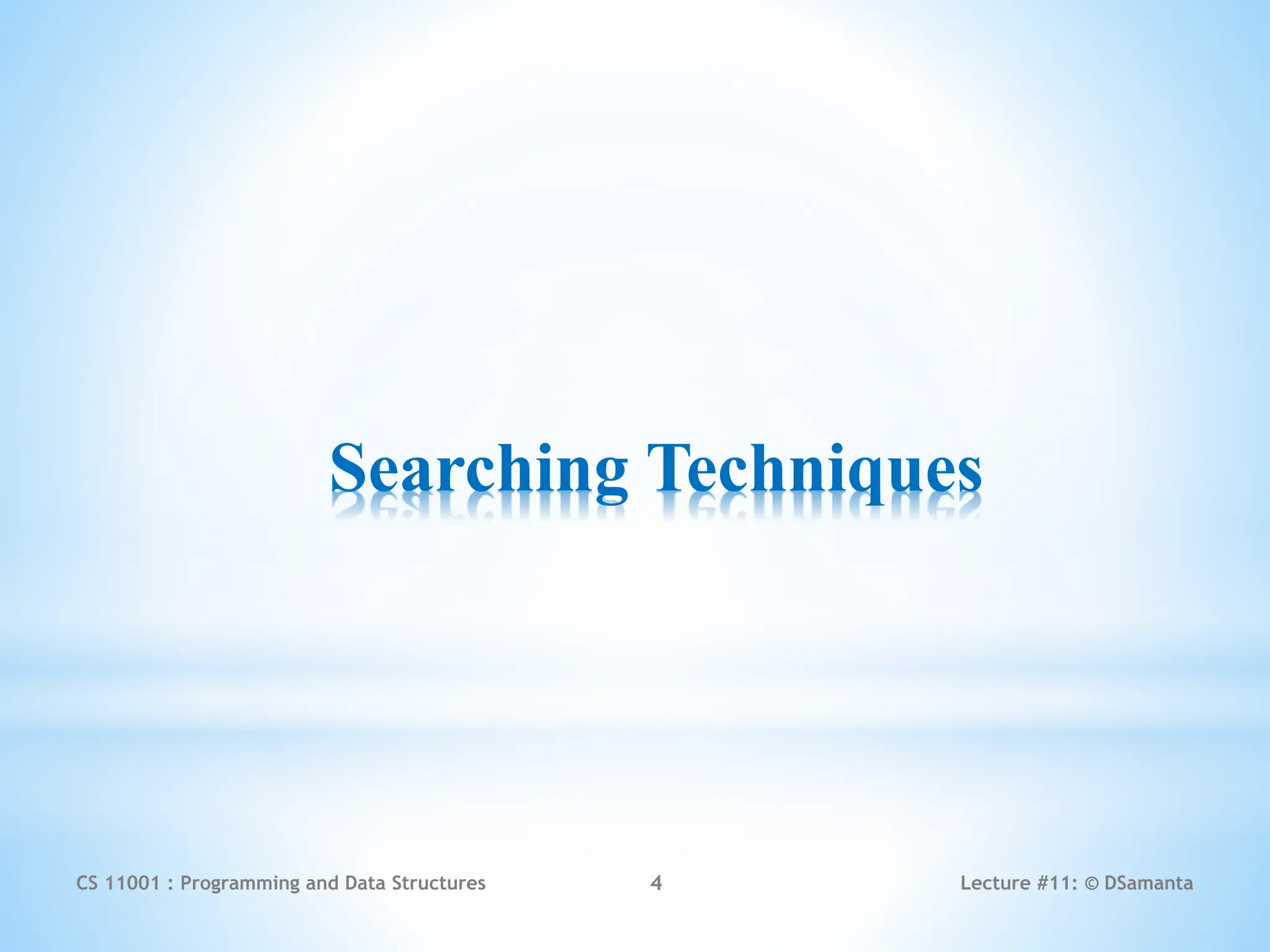 Introduction of Searching in data structure & its types. | PPTX