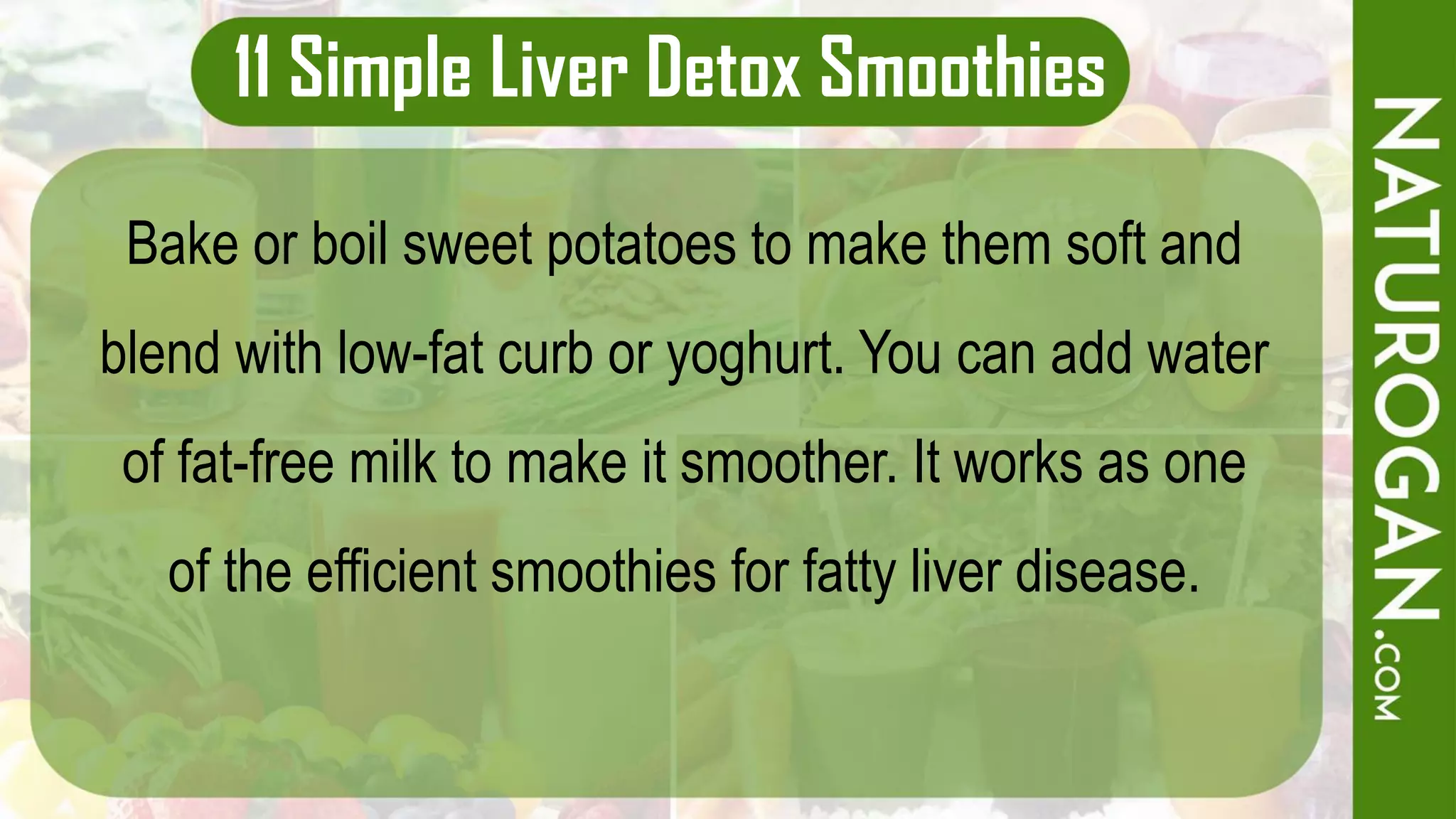 11 Simple Liver Detox Smoothies to Reverse Fatty Liver Disease | PDF
