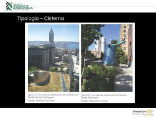 Tipologia – Cisterna
 