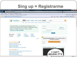 Sing up = Registrarme