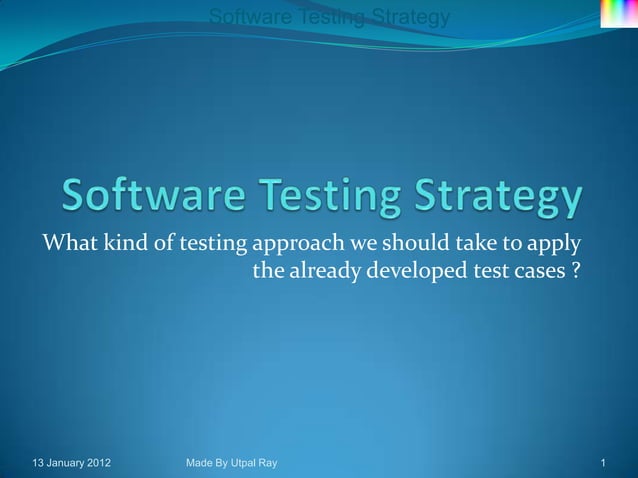11 software testing_strategy | PPT
