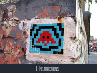 1. Instructions
 