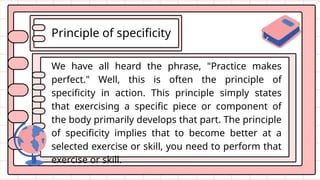 Specificity Principle Example Principles of Physical activity 11 H.O.P.E | PPTX