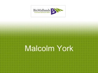 Malcolm York
 