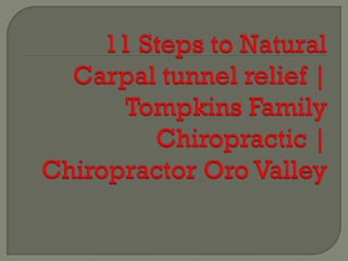 11 steps to natural carpal tunnel relief