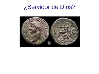 ¿Servidor de Dios?
 