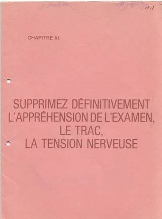 11 supprimez definitivement_l_apprehension_de_l_examen_le_trac_la_tension_nerveuse