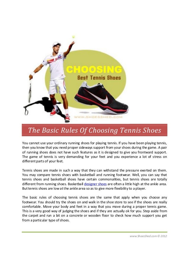 The Basic Rules Of Choosing Tennis Shoes
