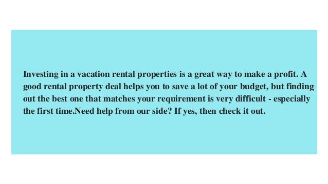Things To Consider When Buying Vacation Rental Property Things To Consider When Buying Vacation Rental Property
