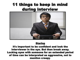 11 things to keep in mind during interview-8.pptx