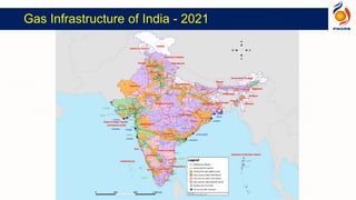 Gas Infrastructure of India - 2021
 