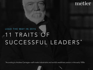11 Traits of Successful Leaders | PDF