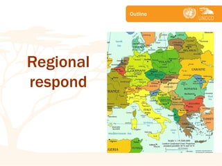 Regional respond 
Subject 
Outline  